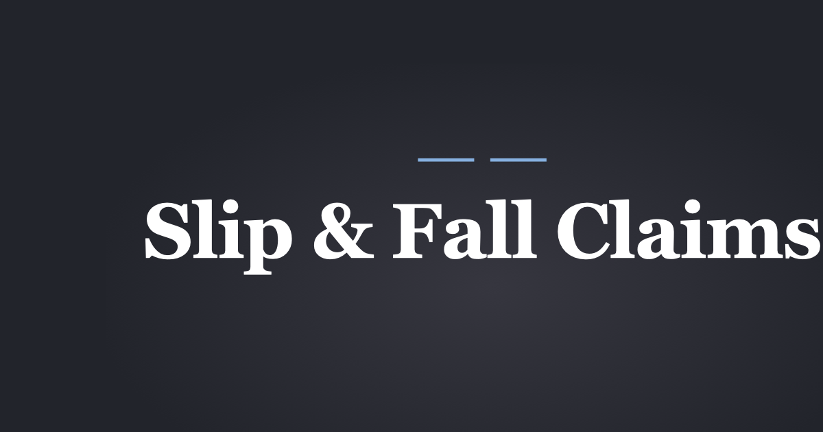 Slip and Fall Claims in Utah: What You Have to Prove