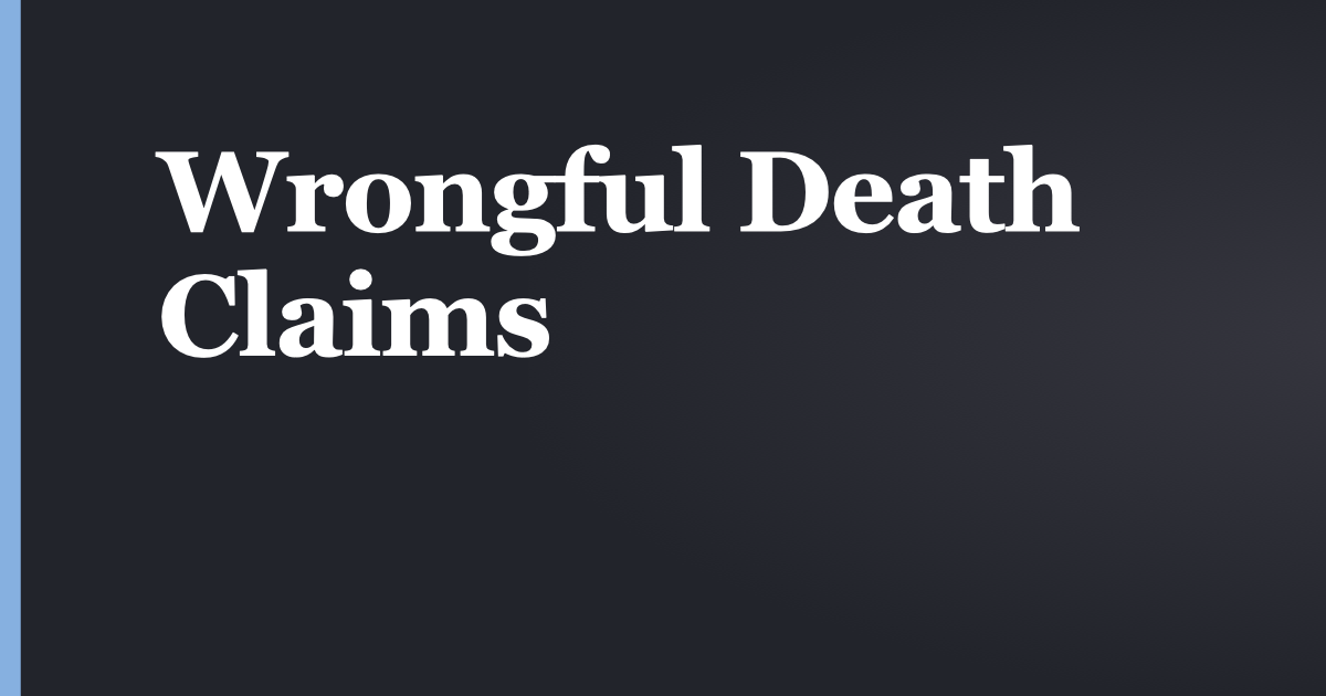 Wrongful Death Claims in Utah: Deadlines and Who Can File