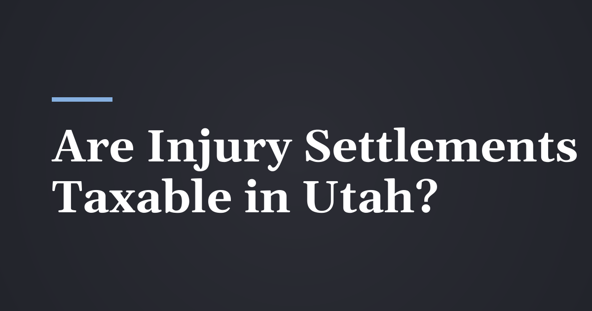 Are Personal Injury Settlements Taxable?