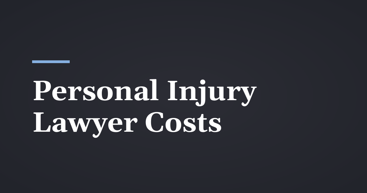How Much Does a Personal Injury Lawyer Cost in Utah?